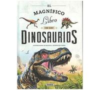 El Magnífico Libro De Los Dinosaurios