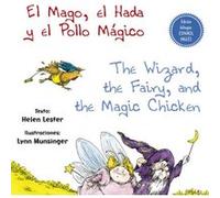 El Mago, El Hada Y El Pollo Mágico - [Livre en VO] Lester, Helen (Auteur)