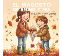 El Magosto de Bruno y Mia: Pequeñas tradiciones