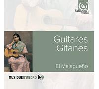 Guitares Gitanes – El Malagueno – Harmonia Mundi