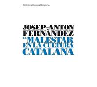 El malestar en la cultura catalana: La cultura de la normalització 1976-1999