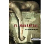 El Manantial - Castroguer, Alejandro, (1971-) Castroguer, Alejandro, 1971 - (Auteur)