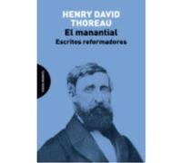 El Manantial - Thoreau, Henry David Thoreau, Henry David (Auteur)