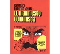 El Manifiesto Comunista Marx, Karl Engels, Friedich (Auteur)