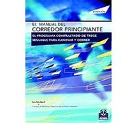 El manual del corredor principiante/ The Non-Runner's Guide, Jogging Ian McNeill (Auteur)