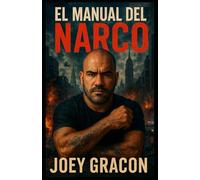 El Manual Del Narco