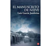 El manuscrito de nieve / The Snow Manuscript