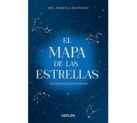 El mapa de las estrellas: Una brújula hacia la evolución - Marcela Beltramo - Kepler Argentina - ebook (ePub) - Livre