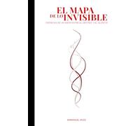 EL MAPA DE LO INVISIBLE: Crónicas de un amor entre el destino y el silencio