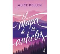 El mapa de los anhelos. Edición con cartel de serie: La novela en la que se ha basado la serie de Netflix