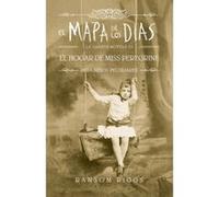 El Mapa De Los Dias - [Livre en VO] Riggs, Ransom (Auteur)