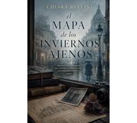 El mapa de los inviernos ajenos