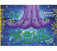 El Mar de los Pulpos: Octavius es un pulpo calculador: Una aventura submarina para niños de 5 a 7 años que fortalece el pensamiento lógico-matemático y la imaginación