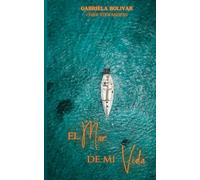 El Mar De Mi Vida (Spanish Edition)