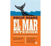 El Mar Interior - [Livre en VO] Hoare, Philip (Auteur)