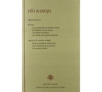 El mar (Las inquietudes de Shanti Andía El laberinto de las sirenas Los pilotos de altura La estrella del capitán Chimista) ; Agonías de nuestro ... veleidades de la fortuna Los amores tardíos)