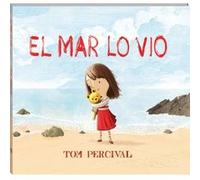 El Mar Lo Vio - [Livre en VO] Percival, Tom (Auteur)