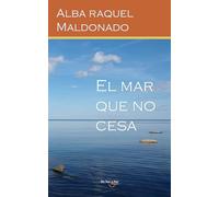 El mar que no cesa