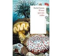 El Mar Que Nos Rodea - [Livre en VO] Carson, Rachel (Auteur)