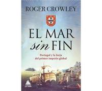 El Mar Sin Fin - [Livre en VO] Crowley, Roger (Auteur)