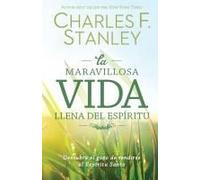El Maravillosa Vida Llena Del EspRitu Softcover Wonderful Spirit-Filled Life