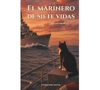 El marinero de siete vidas: Simón del Amethyst, la Royal Navy y la batalla del Yangtsé