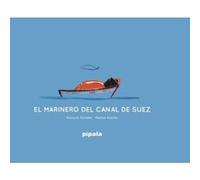 El Marinero Del Canal De Suez - [Livre en VO] Acosta, Cavallo (Auteur)