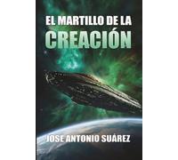 El martillo de la creación