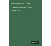 El Mascoto: Crítica En Un Acto