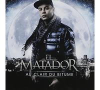 El Matador - Au Clair du Bitume [Import]