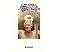 El matón que sonaba con un lugar en el paraiso/ Hitman Anders and the Meaning of It All