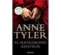 El Matrimonio Amateur Tyler, Anne (Auteur)