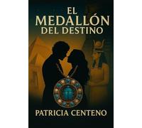 El Medallón del Destino: Saga Infinitos