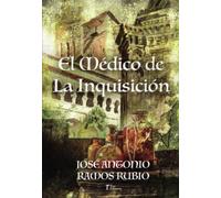 El médico de la Inquisición