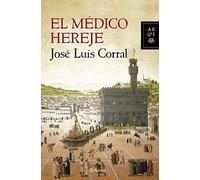El Médico Hereje