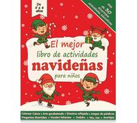 El mejor libro de actividades navideñas para niños: Adivinanzas, dibujos para colorear y calcar, y mucha información divertida para aprender durante las vacaciones para niños de 5 a 8 años