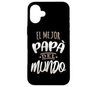 El Mejor Papa Del Mundo Chemise Dia Del Padre Ropa Coque pour iPhone 16 Plus