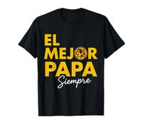 El Mejor Papa Siempre T-Shirt
