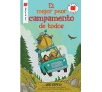 El Mejor Peor Campamento De Todos