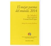 El Mejor Poema Del Mundo 2014 - Cristian David López Cristian David López (Auteur)