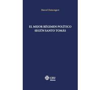 El mejor régimen político según santo Tomás