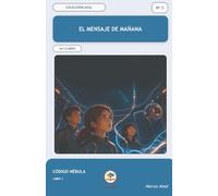 El mensaje de mañana