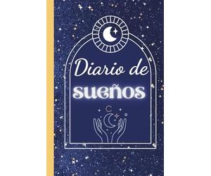 El mensaje de tus sueños: Diario guiado para registrar, interpretar y transformar tus sueños. Autoconocimiento, dimensión espiritual y acciones conscientes.