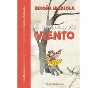 El Mensajero Del Viento Ibarrola López De Davalillo, Begoña (Auteur)