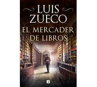 El mercader de libros / The Book's Merchant – Ediciones B