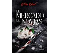 El mercado de novias, 1. Votos de sangre