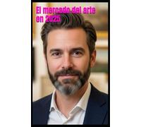 El mercado del arte en 2025
