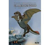 El Mercenario 14. Der Letzte Tag