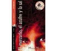 El Mercurio, El Azufre y La Sal Nonidez, Manuel (Auteur)