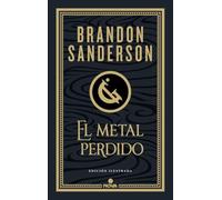 El metal perdido (edición ilustrada) (Wax & Wayne 4)